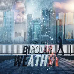 Bipolar Weather by Mike Eze album reviews, ratings, credits