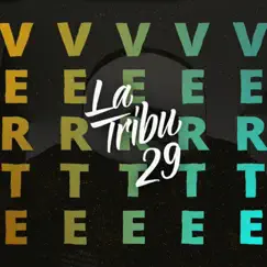 Verte (feat. Mario Palma & Roberto L. Elekes) - Single by La Tribu29 album reviews, ratings, credits