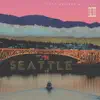 Seattle - EP album lyrics, reviews, download