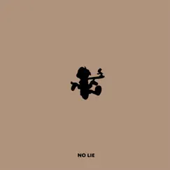 No Lie (feat. Famous Dex) Song Lyrics