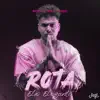 Rota - Single album lyrics, reviews, download