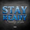 Stay Ready - Single album lyrics, reviews, download