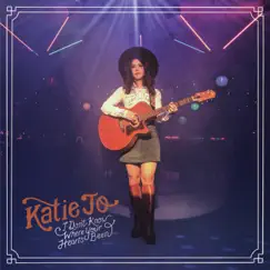 I Don't Know Where Your Heart's Been - Single by Katie Jo album reviews, ratings, credits