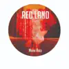 Red Land album lyrics, reviews, download