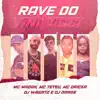 Rave do VINI VICI - Single album lyrics, reviews, download