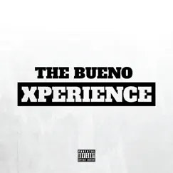 The Bueno Xperience by Bueno album reviews, ratings, credits