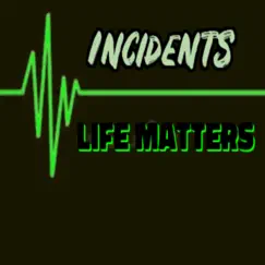 Life Matters (feat. Brennan Lowe) - Single by Incidents, Pressure & HYGINUS album reviews, ratings, credits