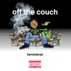 Off the Couch - Single album lyrics, reviews, download