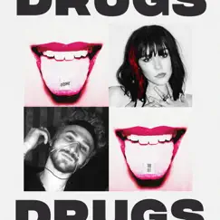 Drugs - Single by UPSAHL & Two Feet album reviews, ratings, credits