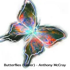 Butterflies (feat. Frankie James, DeSean Gault, Nicholas Padilla, Anthony Cavanaugh & Jeremy 