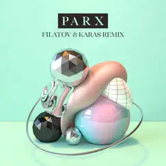 Feel Right Now (feat. Nono) [Filatov & Karas Remix] - Single by Parx & Filatov & Karas album reviews, ratings, credits