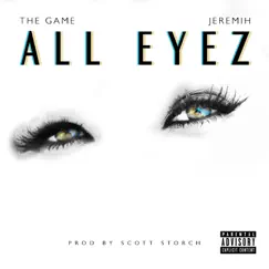 All Eyez (feat. Jeremih) Song Lyrics