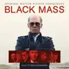 Black Mass (Original Motion Picture Soundtrack) album lyrics, reviews, download