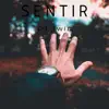Sentir - Single album lyrics, reviews, download