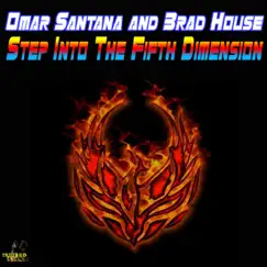 Step Into the Fifth Dimension by Omar Santana & Brad House album reviews, ratings, credits