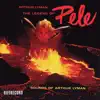 The Legend of Pele - EP album lyrics, reviews, download