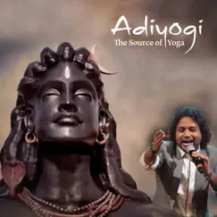 Adiyogi (The Source of Yoga) Song Lyrics