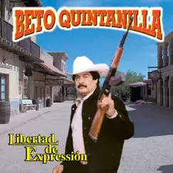 Libertad de Expresión by Beto Quintanilla album reviews, ratings, credits