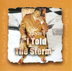 I Told the Storm by Greg O'Quin 'n Joyful Noyze album reviews, ratings, credits