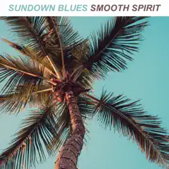 Sundown Blues Song Lyrics