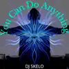 You Can Do Anything - Single album lyrics, reviews, download
