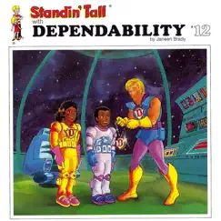 Standin' Tall, Vol. 12: Dependability by Janeen Brady album reviews, ratings, credits