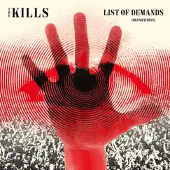 List of Demands (Reparations) - Single by The Kills album reviews, ratings, credits