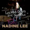 The Lockdown Sessions: Locked Down but Not Out - EP album lyrics, reviews, download