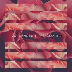 The Covers - Single by Volcanoes album reviews, ratings, credits