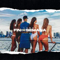 Fin De Semana - Single by Lunay album reviews, ratings, credits