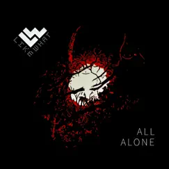 All Alone - Single by Like What album reviews, ratings, credits