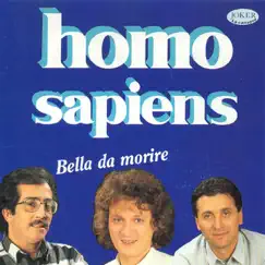 Bella da Morire by Homo Sapiens album reviews, ratings, credits