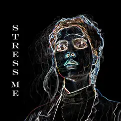 Stress Me (feat. Autumn!) - Single by Surf Music & Lite Ozie album reviews, ratings, credits