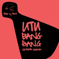 Utu Bang Bang - Single by Ka'ikena Scanlan album reviews, ratings, credits