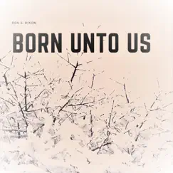 Born Unto Us Song Lyrics