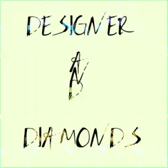 Designer & Diamonds - Single by Sandro album reviews, ratings, credits