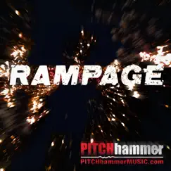 Rampage by Pitch Hammer album reviews, ratings, credits