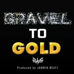 Gravel To Gold - Single by Raw album reviews, ratings, credits