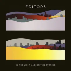 In This Light and On This Evening by Editors album reviews, ratings, credits