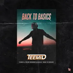 Back To Basics - EP by Teemid album reviews, ratings, credits
