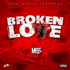 Broken Love - Single by MO3 album reviews, ratings, credits