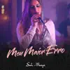 Meu Maior Erro - Single album lyrics, reviews, download