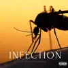 Infection album lyrics, reviews, download
