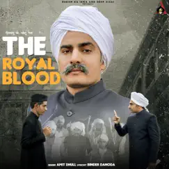 The Royal Blood (feat. Binder Danoda) Song Lyrics