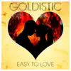 Easy to Love - Single album lyrics, reviews, download