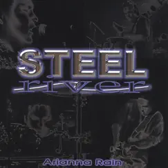 Arianna Rain by Steel River album reviews, ratings, credits