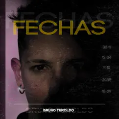 Fechas - EP by Bruno Turoldo album reviews, ratings, credits