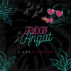 Pag Angat - Single album lyrics, reviews, download