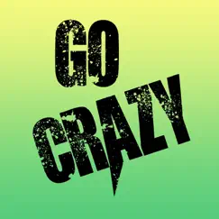 Go Crazy Song Lyrics