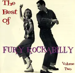 The Best of Fury Rockabilly, Vol. 2 by Various Artists album reviews, ratings, credits